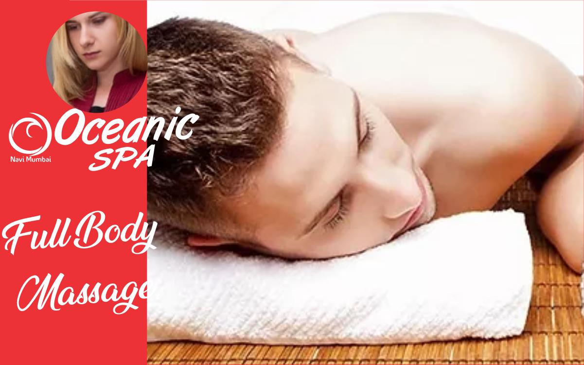 Full Body Massage in Vashi
